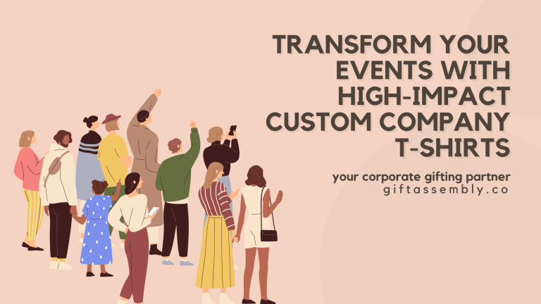 Transform Your Events with High-Impact Custom Company T-Shirts | Corporate Gifts Singapore