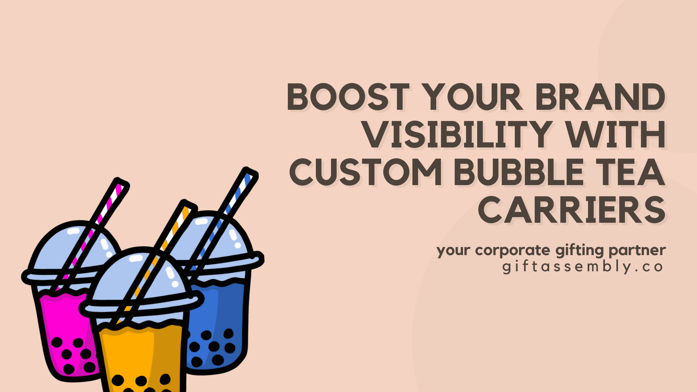 Boost Your Brand Visibility with Custom Bubble Tea Carriers