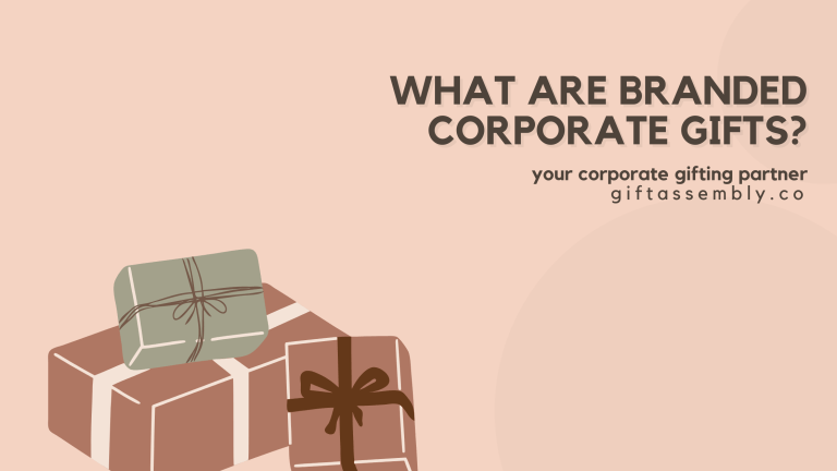 What Are Branded Corporate Gifts? (2025) | Corporate Gifts Singapore