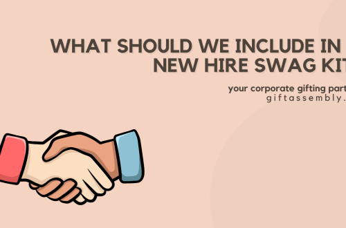 Employee Swag Kits | What Should We Include in a New Hire Swag Kit | Corporate Gifts Singapore