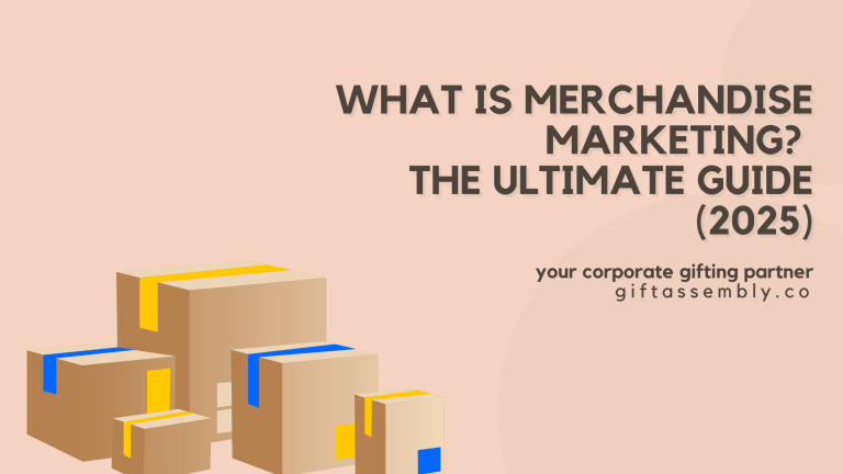 What is Merchandise Marketing | The Ultimate Guide (2025) | Corporate Gifts Singapore