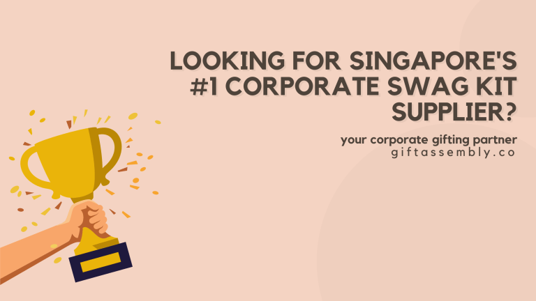 Looking for Singapore's #1 Corporate Swag Kit Supplier | Corporate Gifts Singapore