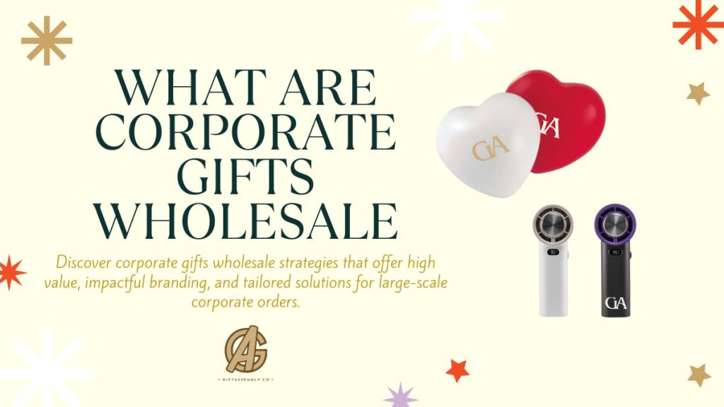 What Are Corporate Gifts Wholesale